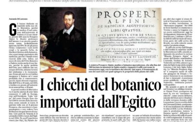 Prospero Alpini, il medico di Marostica che fece conoscere il caffè al mondo. Scoprì 400 anni fa che lo bevevano le donne egiziane per calmare i dolori mestruali